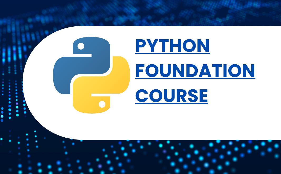 Python Foundation Course